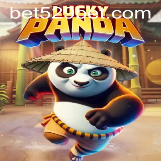 Discover the Exciting World of LuckyPanda with 529bet